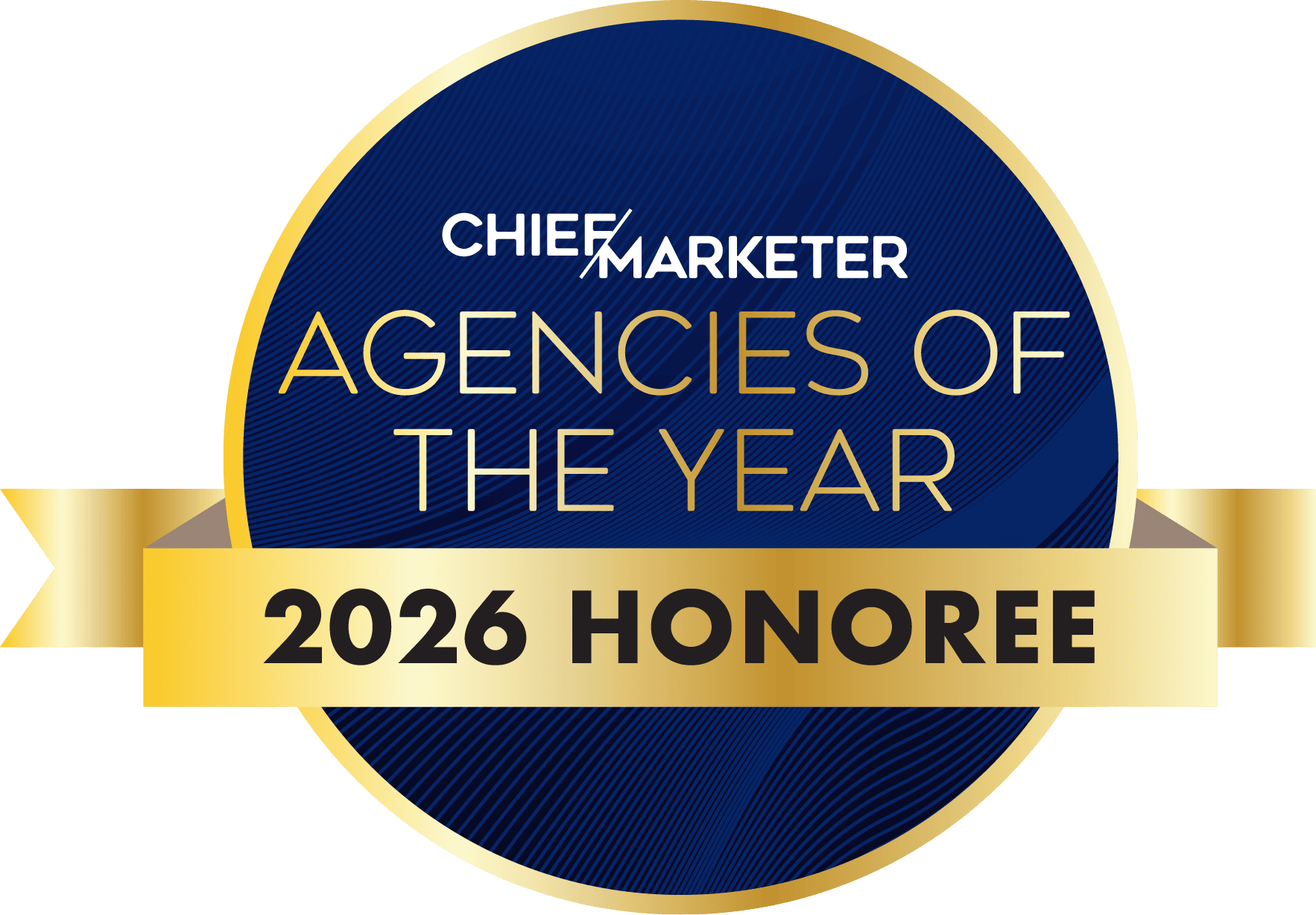Chief Marketer - Agencies of the Year - 2026 Honoree